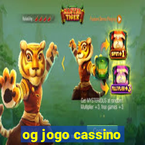 og jogo cassino